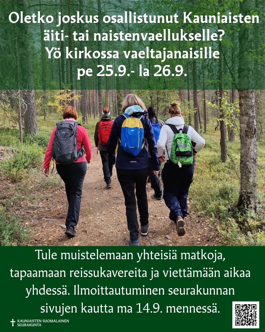 mainoskuva, jossa tekstiä ja kuvassa viisi naista kävelee metsässä.